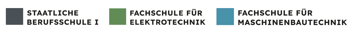 Staatliche Berufsschule I · Fachschule für Elektrotechnik · Fachschule für Maschinenbautechnik